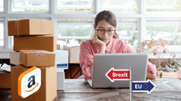 Brexit 2021: How UK and EU Amazon FBA sellers business and sales will be affected